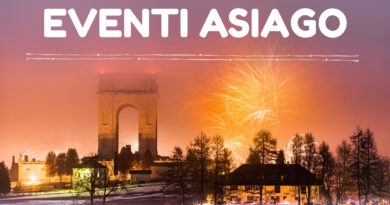 Eventi Inverno 2017/2018 Altopiano di Asiago Sette Comuni Eventi Inverno 2017/2018 Altopiano di Asiago Sette Comuni
