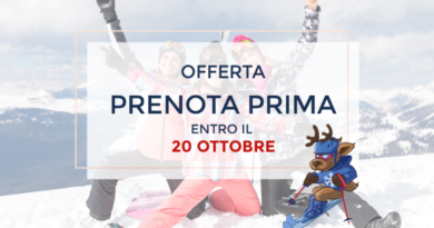 Sconti Prenota Prima? Hai tempo fino al 20 Ottobre 2018 Sconti Prenota Prima? Hai tempo fino al 20 Ottobre 2018