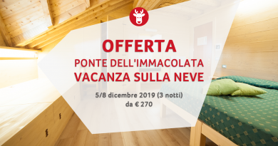 Settimana Bianca Ponte dell’Immacolata 2019 da € 270 Settimana Bianca Ponte dell’Immacolata 2019 da € 270