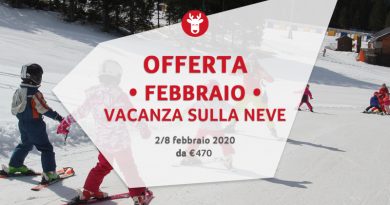 Settimana Bianca Febbraio 2020 da € 470 Settimana Bianca Febbraio 2020 da € 470
