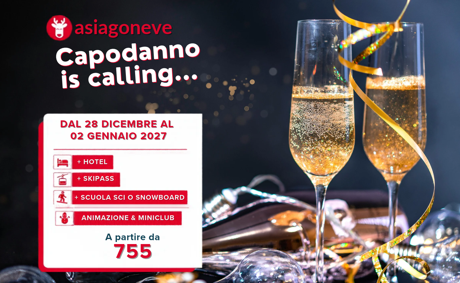 Trascorri il Capodanno con Asiagoneve!